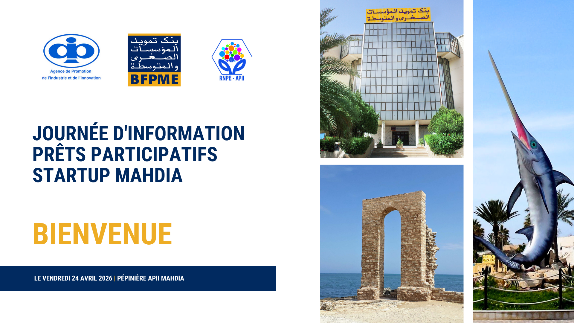 Journée d'information  Prêts Participatifs STARTUP Mahdia